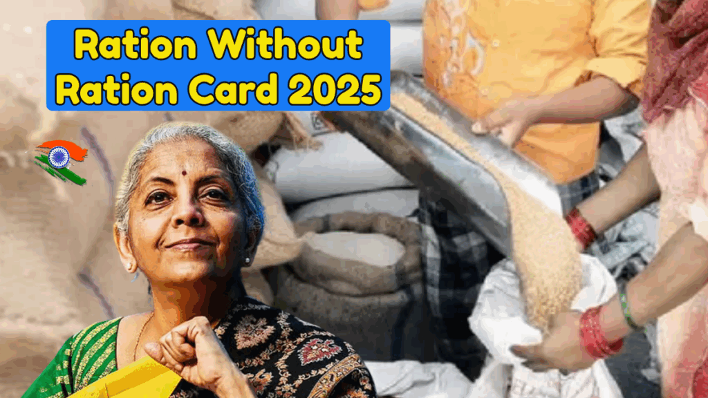 Ration Without Ration Card 2025